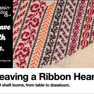 Weaving a Ribbon Heart Project - By Historic Weaving